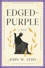 Edged In Purple By John W. Feist Cover Image