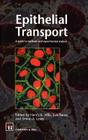 Epithelial Transport: A Guide to Methods and Experimental Analysis Cover Image
