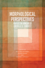 Morphological Perspectives: Papers in Honour of Greville G. Corbett By Matthew Baerman (Editor), Oliver Bond (Editor), Andrew Hippisley (Editor) Cover Image
