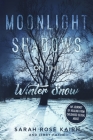 Moonlight Shadows on the Winter Snow: My Journey of Healing from Childhood Sexual Abuse Cover Image