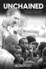 Unchained By Ron Post, Christian Editing And Design (Prepared by) Cover Image
