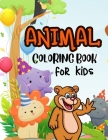 Animal Coloring Book For Kids: Animal Coloring Book, coloring book for kids, Beautiful Animals Coloring Book, Coloring Book, Animals New Coloring Boo By Ash Publication Cover Image