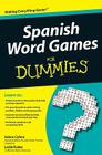Spanish Word Games for Dummies Cover Image