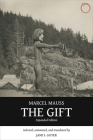 The Gift: Expanded Edition By Marcel Mauss, Jane I. Guyer (Translated by) Cover Image