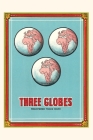 Vintage Journal Three Globes By Found Image Press (Producer) Cover Image
