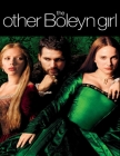 The Other Boleyn Girl: Screenplay Cover Image