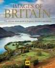 Images of Britain: The Ultimate Visual Guide to England, Scotland and Wales Cover Image