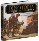 Dinotopia: Journey to Chandara (Calla Editions) By James Gurney Cover Image