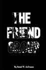 The Friend Group By Daniel Mead Defreese Cover Image