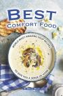 Best Comfort Food: World Most Amazing Soup Recipes to give you a Sense of Home By Molly Mills Cover Image