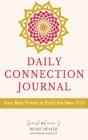 Daily Connection Journal By Girish Kumar S. Cover Image