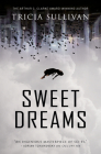 Sweet Dreams By Tricia Sullivan Cover Image