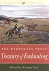 The Derrydale Press Treasury of Foxhunting (Derrydale Press Foxhunters' Library) By Norman Fine (Editor) Cover Image