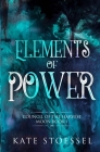 Elements of Power By Kate Stoessel Cover Image