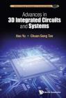 Advances in 3D Integrated Circuits and Systems Cover Image