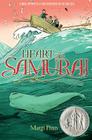 Heart of a Samurai: A Novel By Margi Preus Cover Image