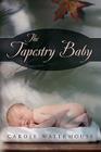 The Tapestry Baby Cover Image