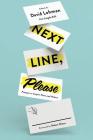 Next Line, Please: Prompts to Inspire Poets and Writers By David Lehman (Editor), Angela Ball (With), Robert Wilson (Foreword by) Cover Image