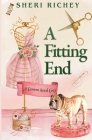 A Fitting End By Sheri Richey Cover Image