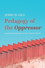 Pedagogy of the Oppressor Cover Image