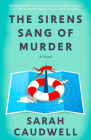 The Sirens Sang of Murder: A Novel (Hilary Tamar #3) By Sarah Caudwell Cover Image