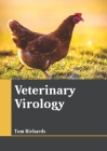 Veterinary Virology By Tom Richards (Editor) Cover Image