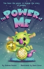 The Power of Me By Andrea Brown, Dave Atze (Illustrator) Cover Image