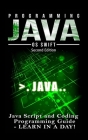 Programming JAVA: Java Programming, JavaScript, Coding: Programming Guide: LEARN IN A DAY! By Os Swift Cover Image