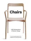 Chairs: 1,000 Masterpieces of Modern Design, 1800 to the Present Cover Image