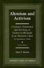 Altruism and Activism: Character Disposition and Ideology as Factors in Blockade of an Abortion Clinic Cover Image