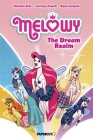 Melowy #6: The Dream Realm By Cortney Faye Powell Cover Image