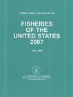 Fisheries of the United States, 2007 By National Marine Fisheries Service (U S ) (Compiled by) Cover Image