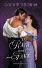 The Rake and the Fake By Goldie Thomas Cover Image