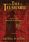 The Tale of Tesharu: Book One of the Tales of the Seventh Empire By Valerie Mechling, Samuel Stubbs Cover Image
