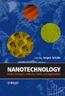 Nanotechnology: Global Strategies, Industry Trends and Applications By Jurgen Schulte (Editor) Cover Image