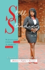 Still Standing: My Journey from Childhood Trauma to Adulthood Triumphs By Ulaonda Parham Cover Image