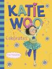 Katie Woo Celebrates Cover Image