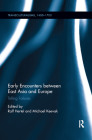 Early Encounters Between East Asia and Europe: Telling Failures (Transculturalisms) By Ralf Hertel (Editor), Michael Keevak (Editor) Cover Image