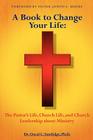 A Book to Change Your Life By Phd Dmin Oneal C. Sandidge Cover Image