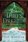 The Thief's Daughter (Kingfountain #2) By Jeff Wheeler Cover Image
