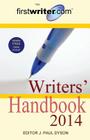 The firstwriter.com Writers' Handbook 2014 By J. Paul Dyson Cover Image