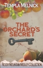 The Orchard's Secret By Templa Melnick Cover Image