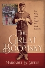 The Great Boomsky: The Many Lives of Magic's First Black Superstar By Margaret B. Steele Cover Image