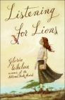 Listening for Lions By Gloria Whelan Cover Image