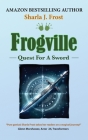 Frogville: Quest For A Sword Cover Image
