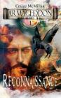 Reconnaissance: The Creator Returns (Armageddon Story #1) By Craige McMillan, Diogo Landô (Cover Design by) Cover Image