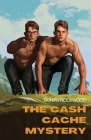 The Cash Cache Mystery Cover Image