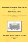 Theatre Research Resources in New York City Cover Image