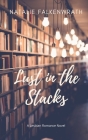 Lust in the Stacks By Natalie Falkenwrath Cover Image