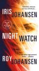 Night Watch: A Novel (Kendra Michaels #4) By Iris Johansen, Roy Johansen Cover Image